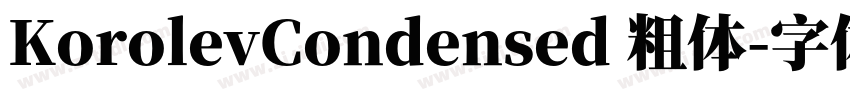 KorolevCondensed 粗体字体转换